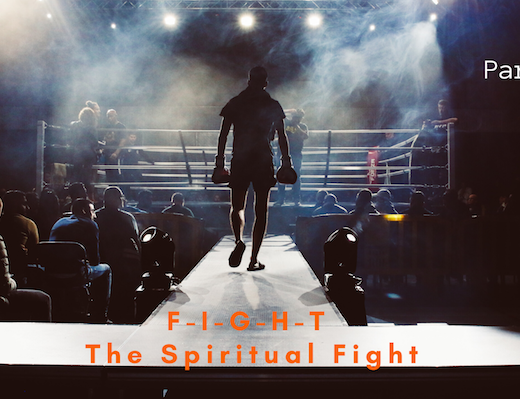 F-I-G-H-T The Spiritual Fight-5